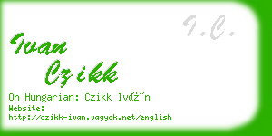 ivan czikk business card